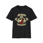 Jesus Do You Lift - T-Shirt