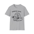 Exercise Sucks - T-Shirt