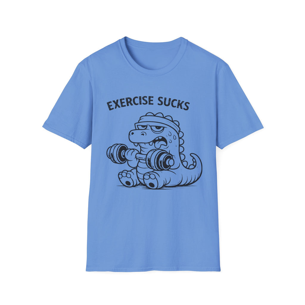Exercise Sucks - T-Shirt