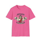 Jesus Do You Lift - T-Shirt