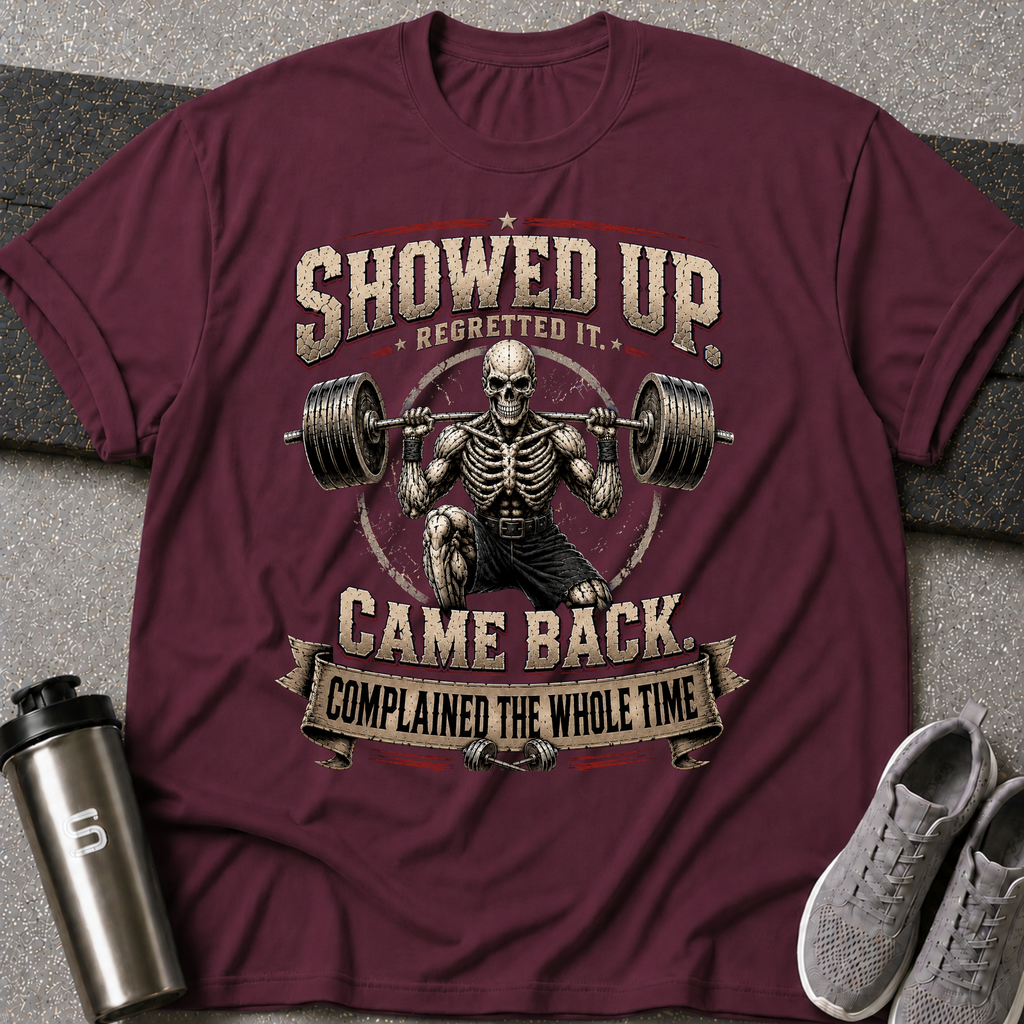 Showed Up - Tee