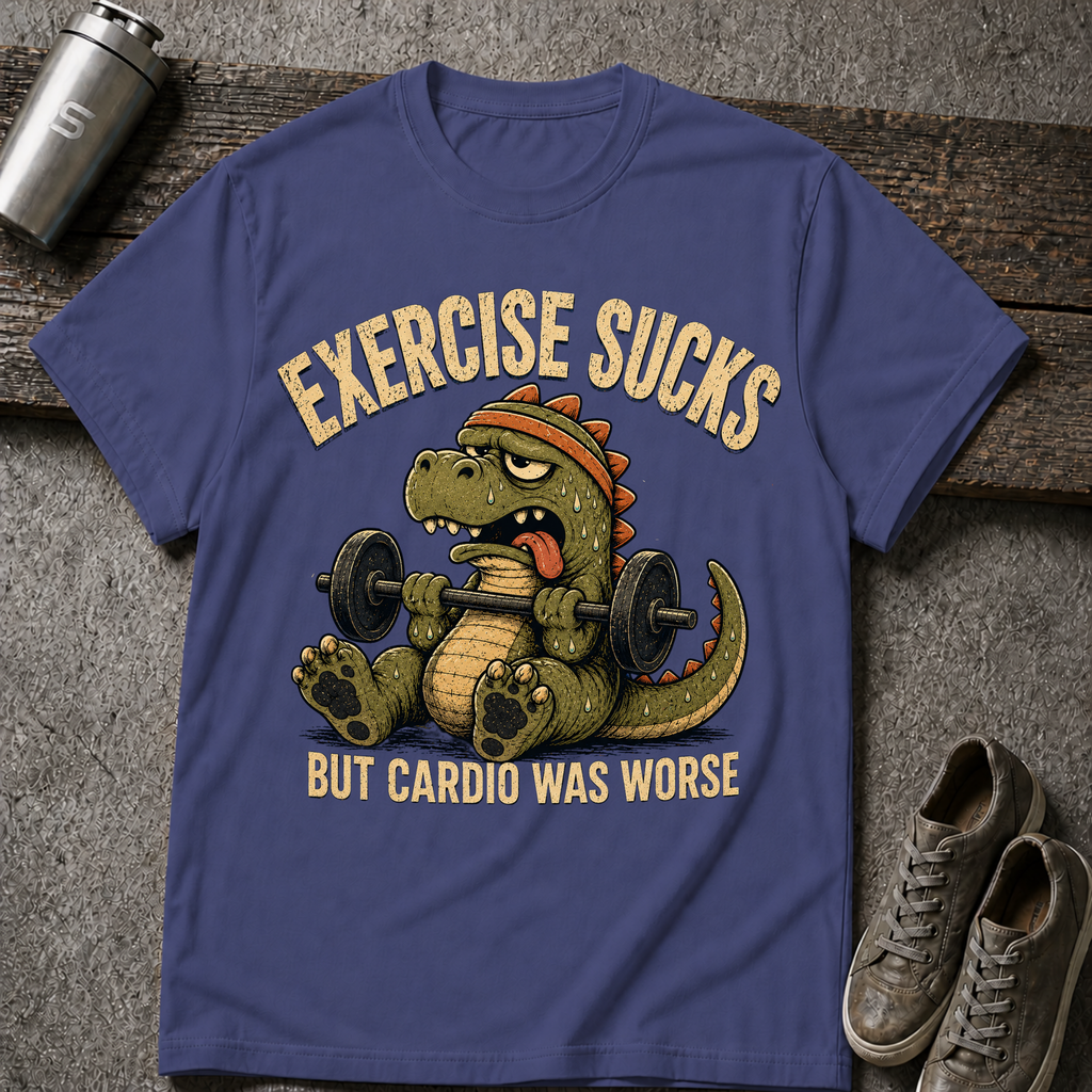 Exercise Sucks - Tee
