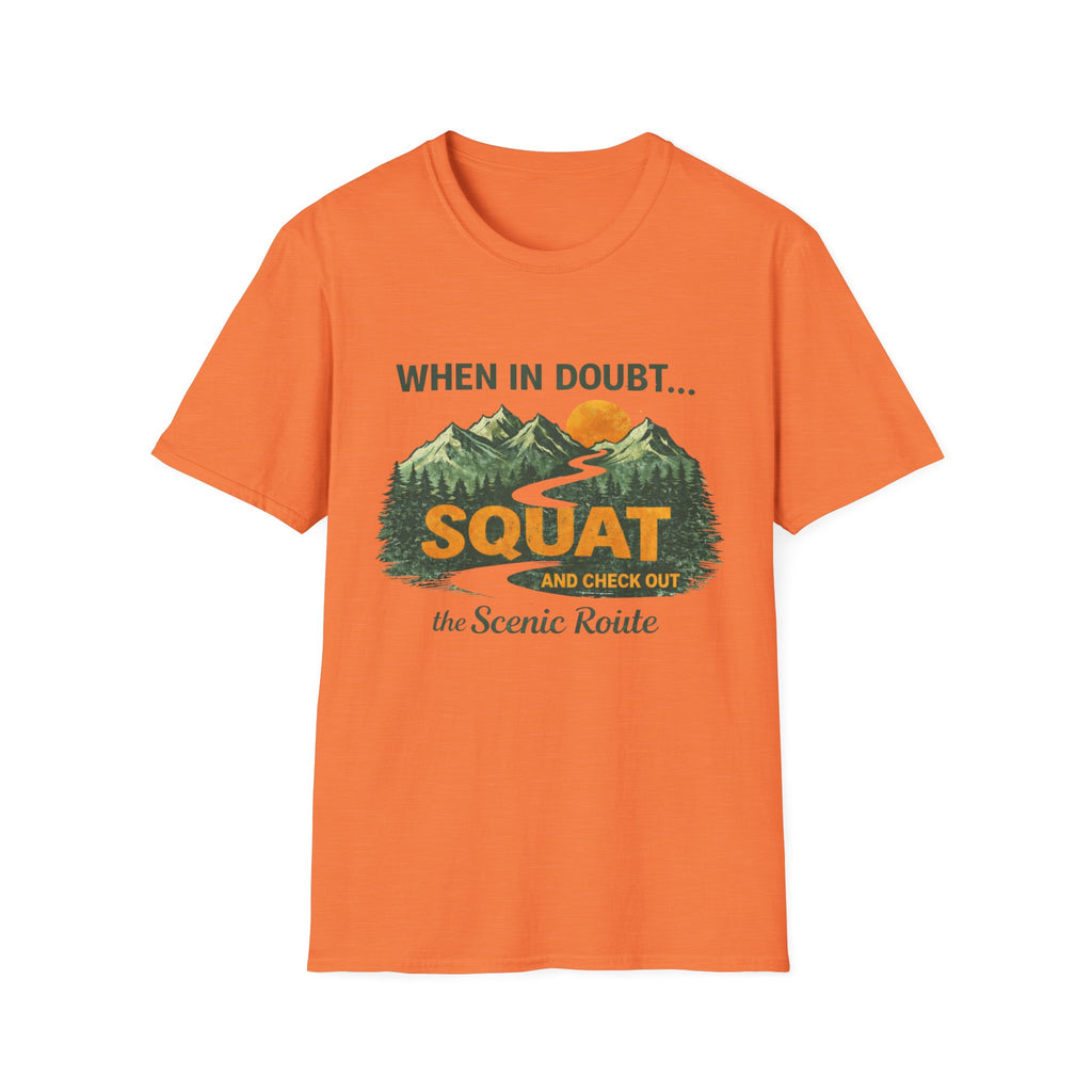 When In Doubt Squat - T-Shirt