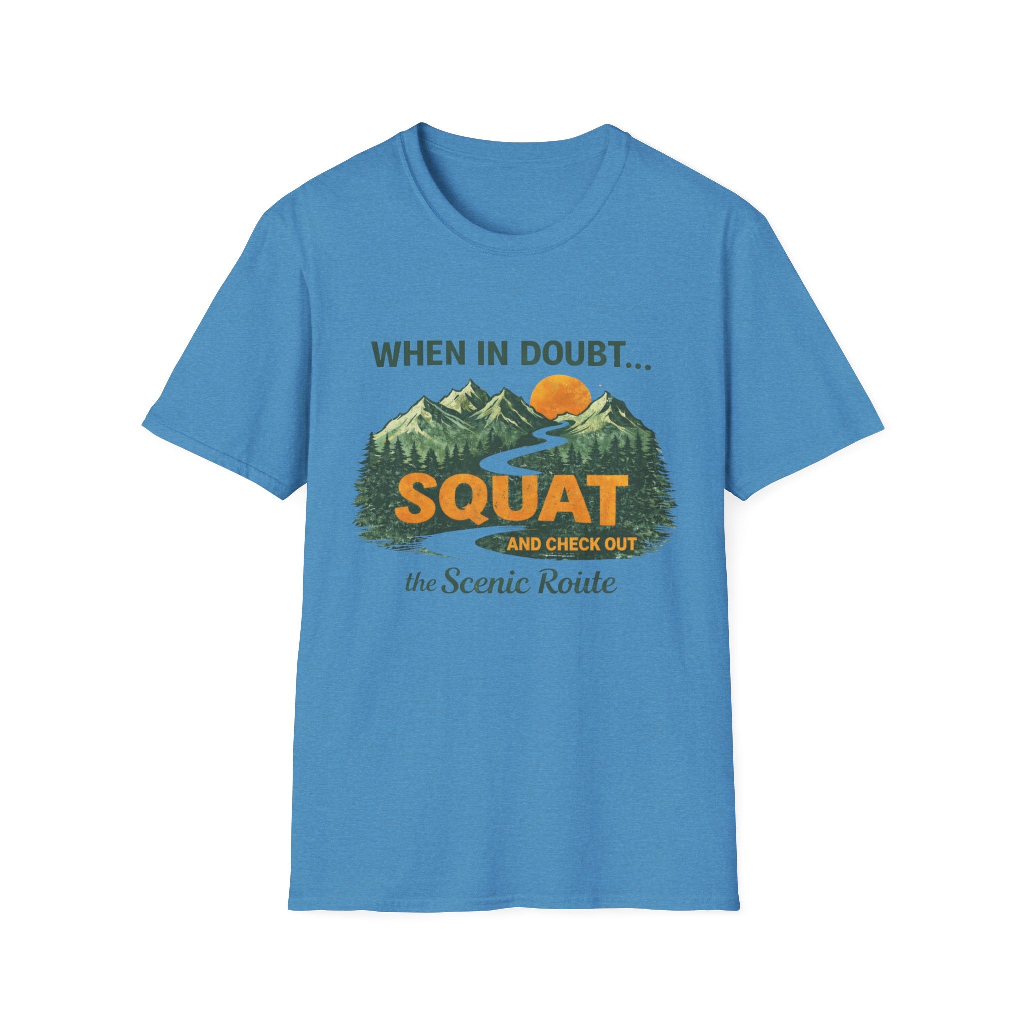 When In Doubt Squat - T-Shirt