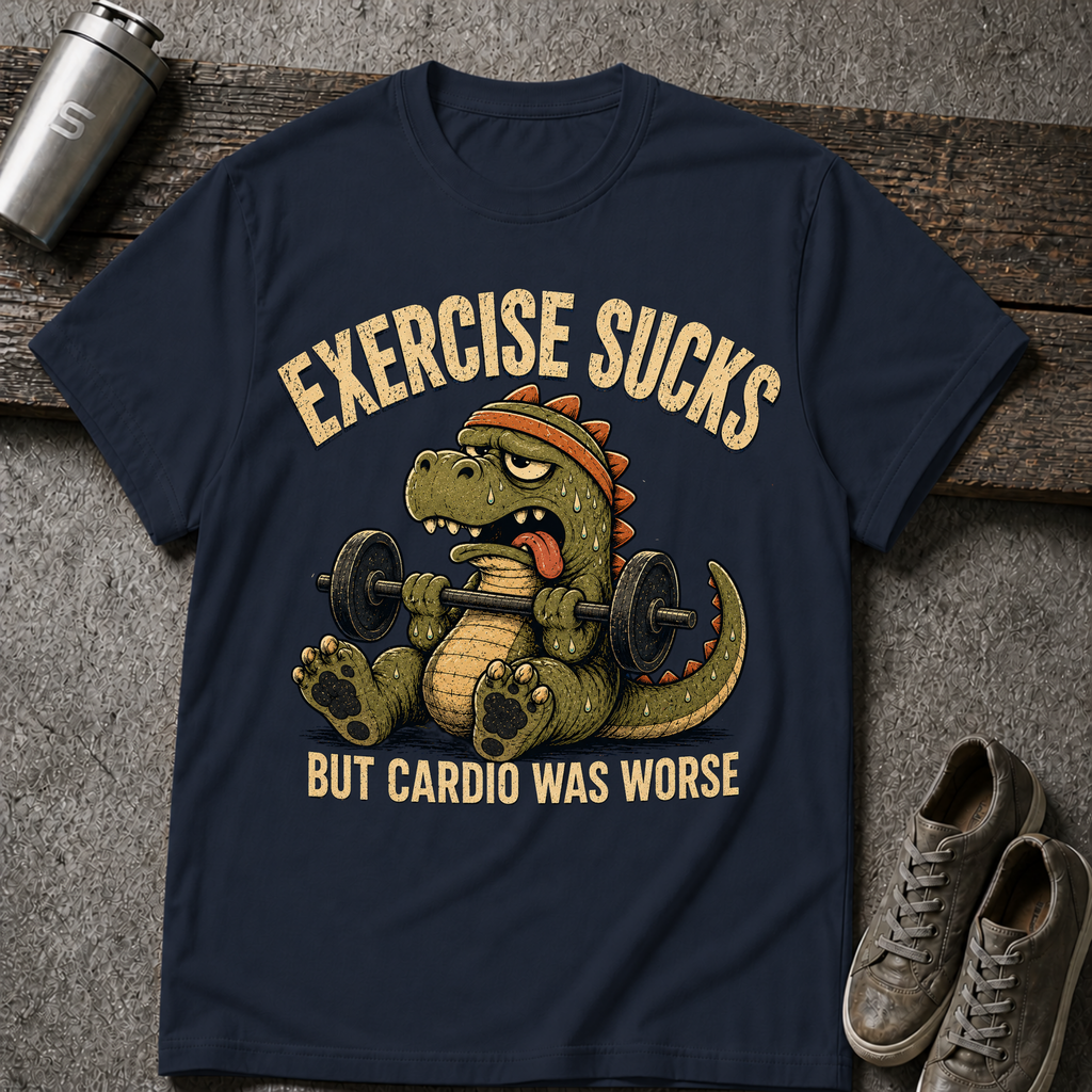 Exercise Sucks - Tee