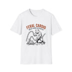 Feral Cardio - T-Shirt