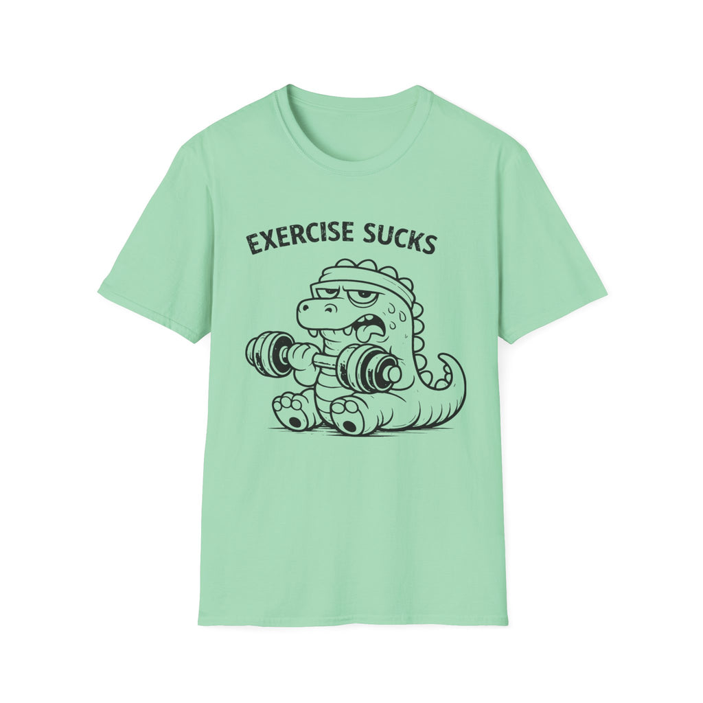 Exercise Sucks - T-Shirt