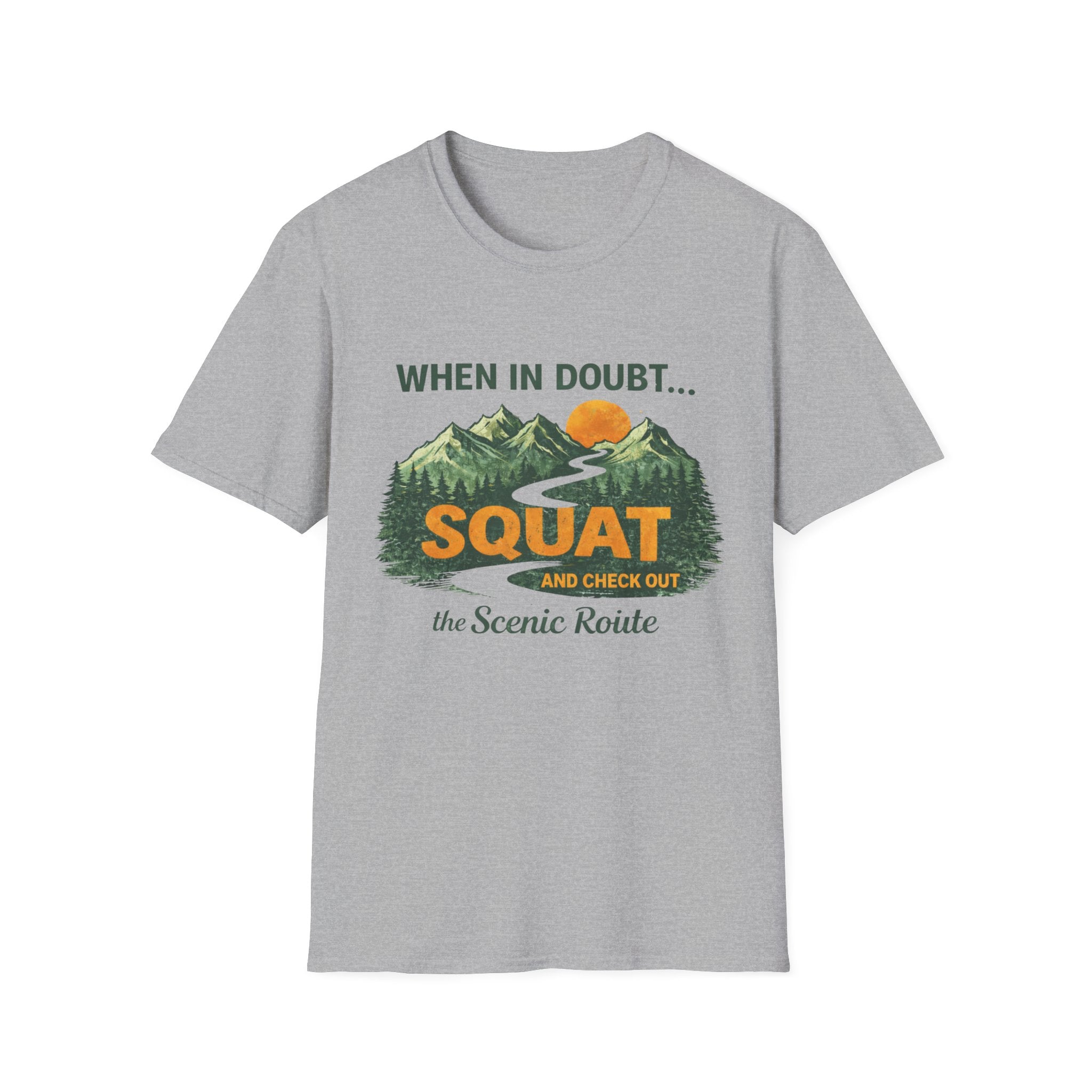 When In Doubt Squat - T-Shirt