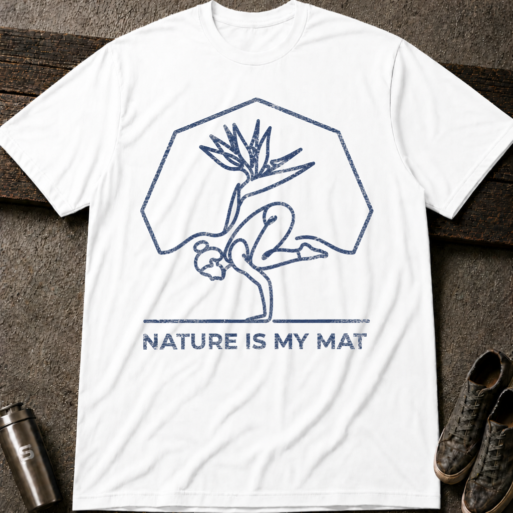 Nature Is My Mat - Tee