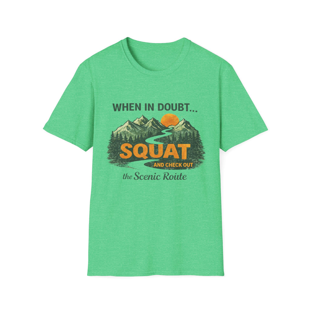 When In Doubt Squat - T-Shirt