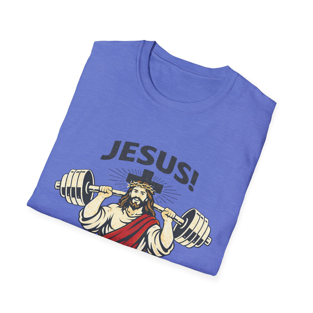 Jesus Do You Lift - T-Shirt