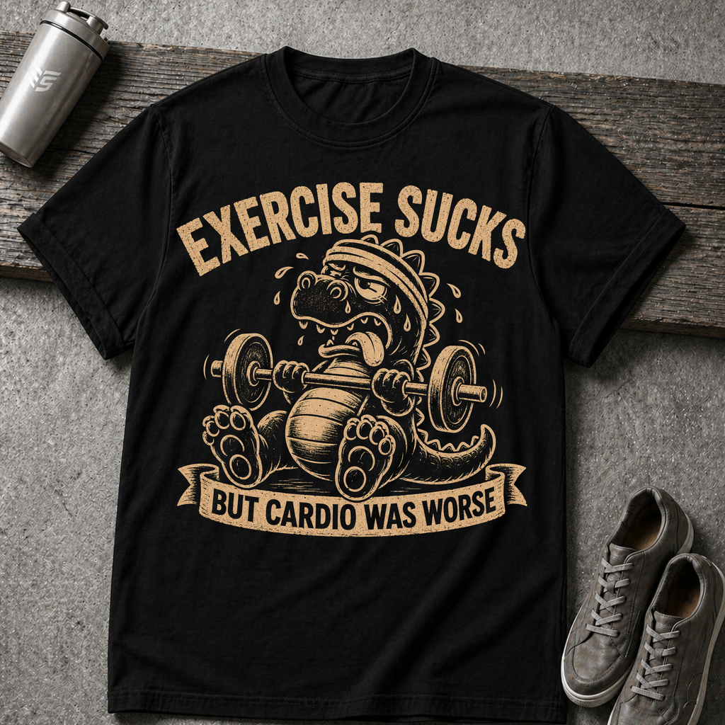 Exercise Sucks - Tee