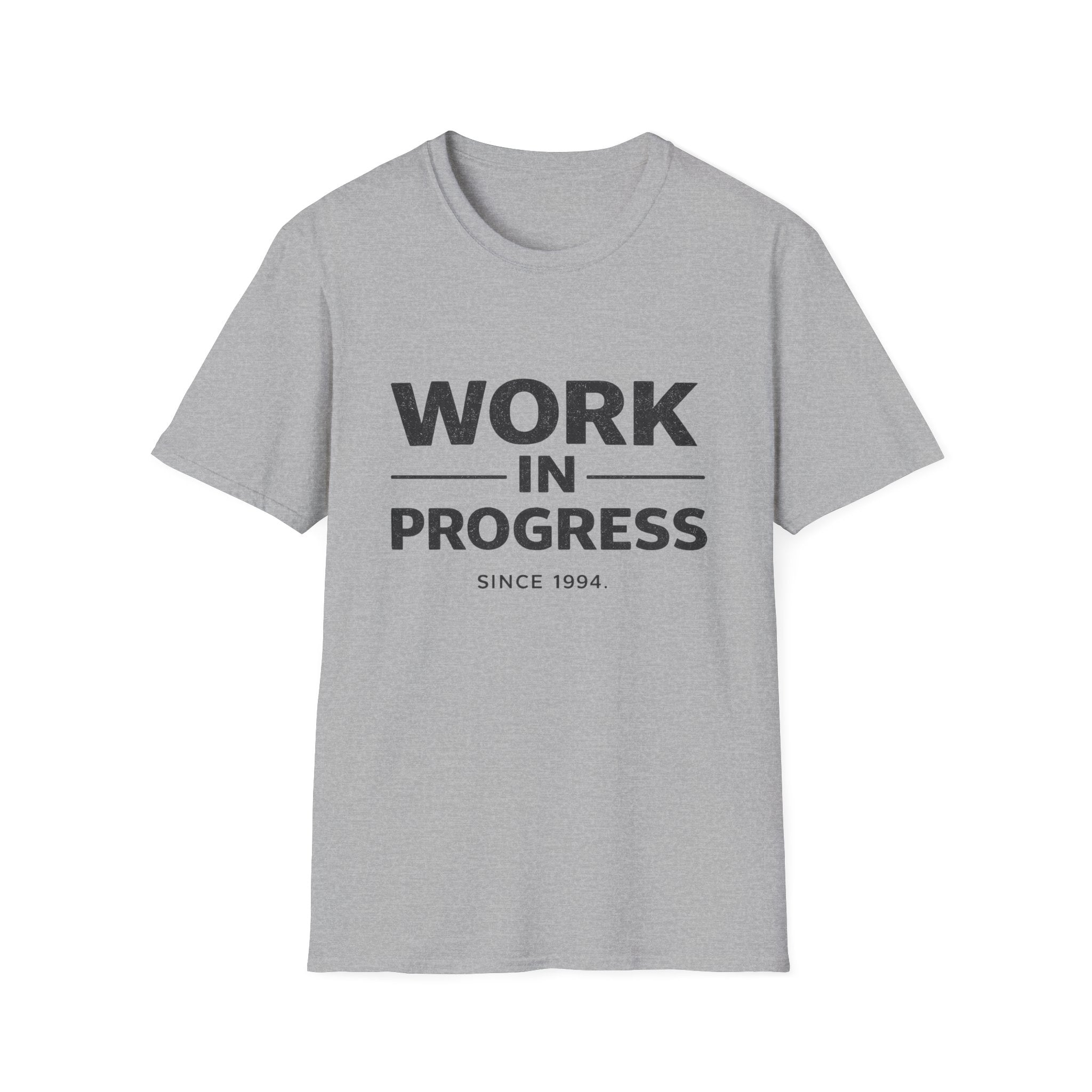 Work In Progress- T-Shirt