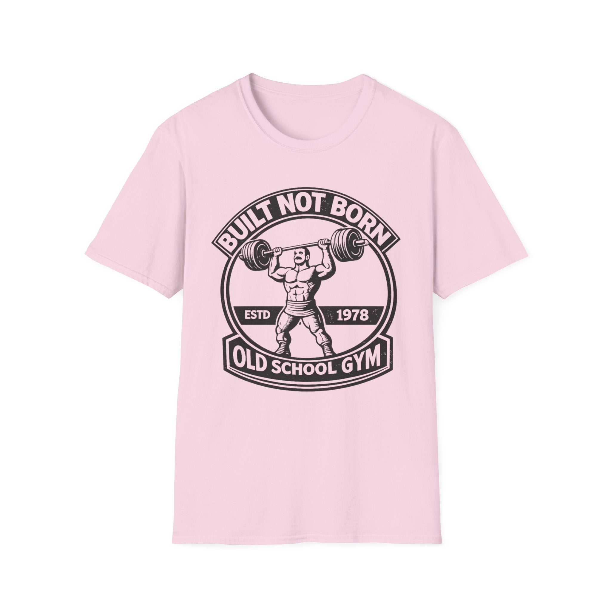 Built Not Born - T-Shirt