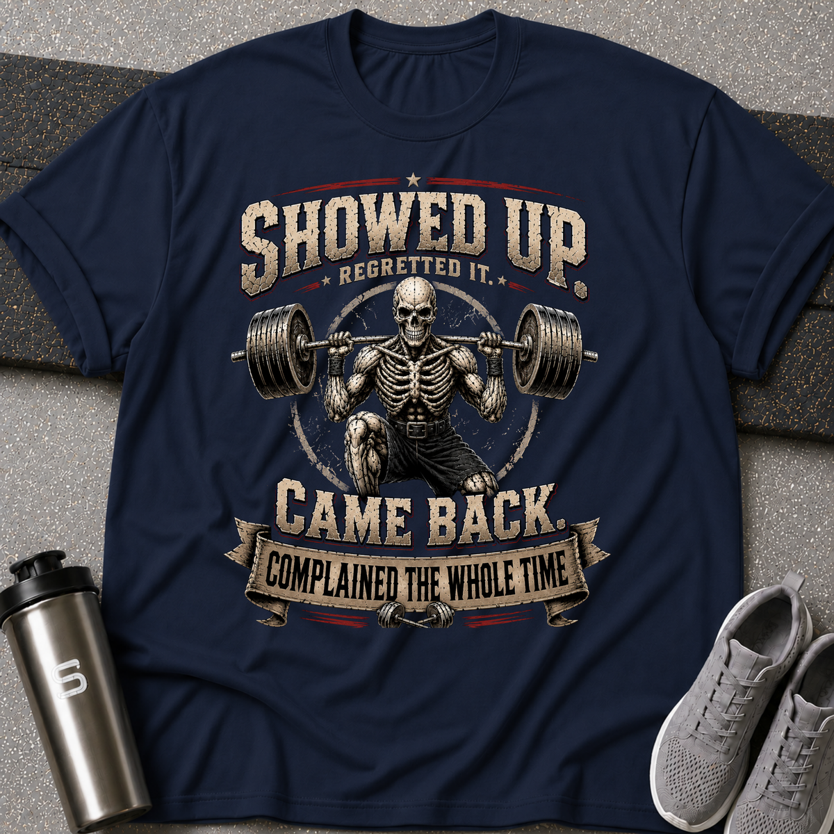 Showed Up - Tee