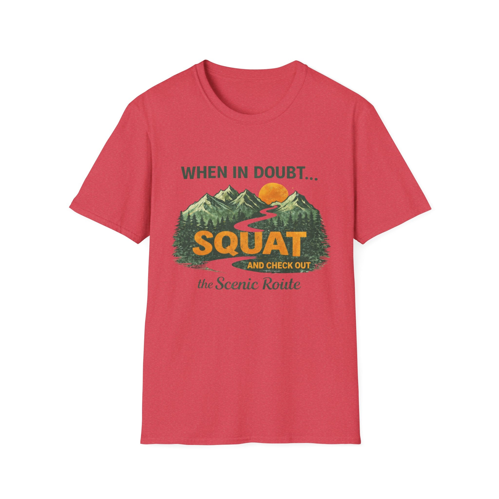 When In Doubt Squat - T-Shirt
