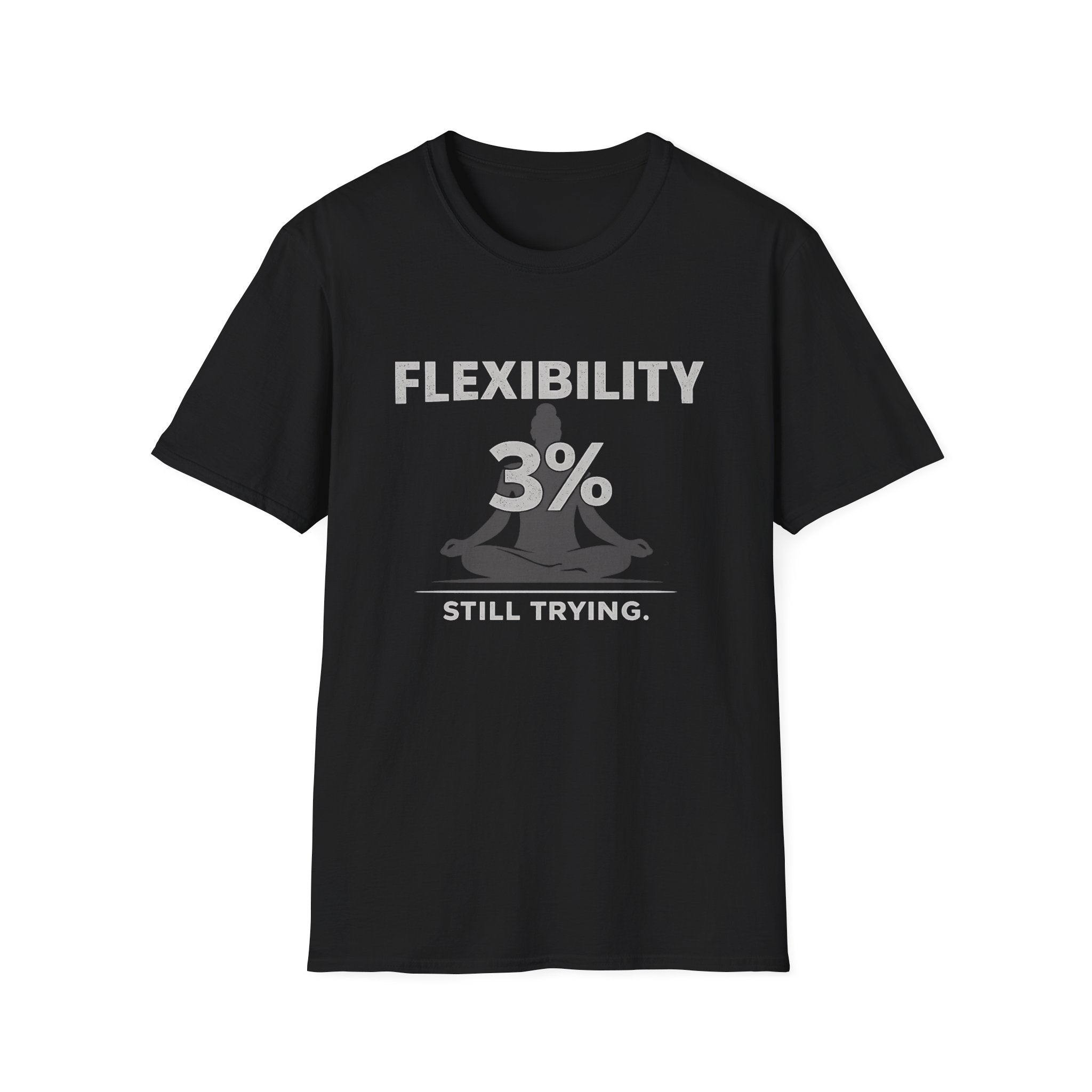 Flexibility - T-Shirt